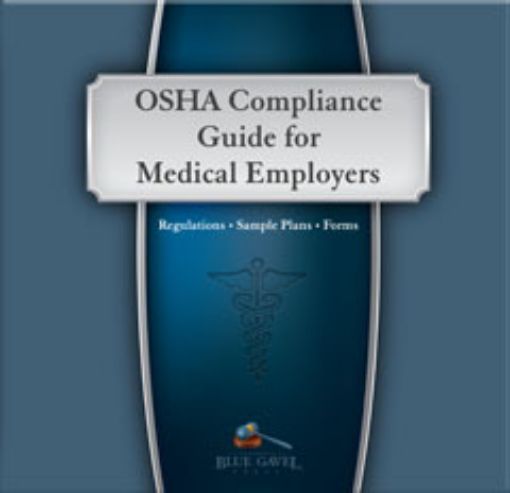 Picture of OSHA Compliance Guide for Medical Employers - 15th Ed. - 30th Year