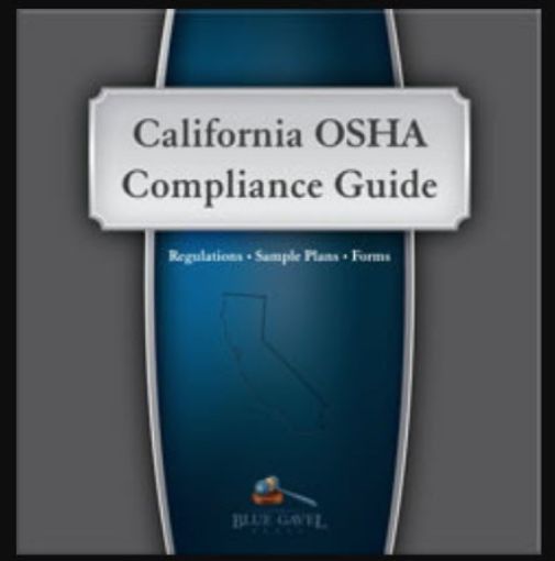 Picture of Cal/OSHA Compliance Guide - 25th Ed. - 30th Year